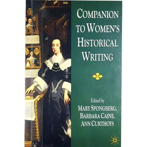 Companion To Women's Historical Writing