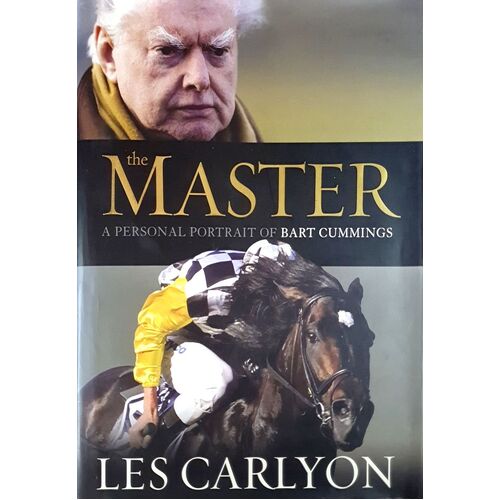 The Master. A Personal Portrait Of Bart Cummings