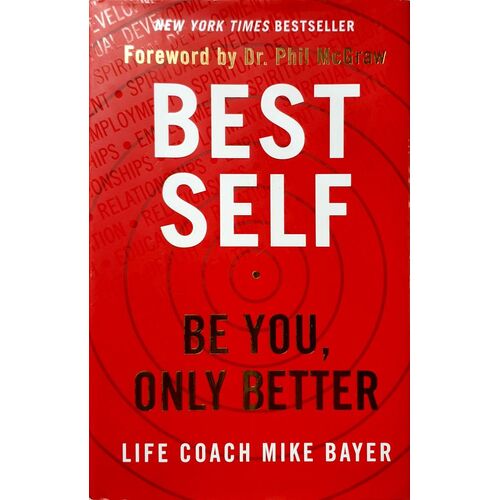 Best Self. Be You, Only Better
