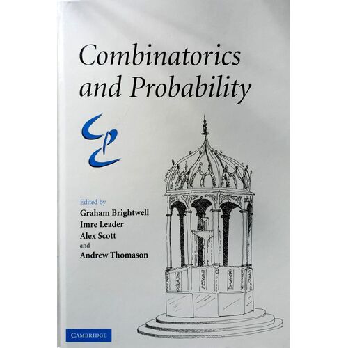 Combinatorics And Probability. Celebrating Bela Bollobas's 60th Birthday