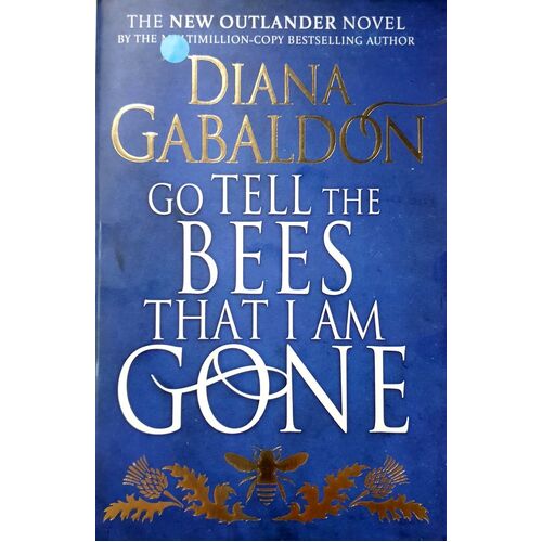 Go Tell The Bees That I Am Gone