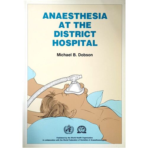 Anaesthesia At The District Hospital