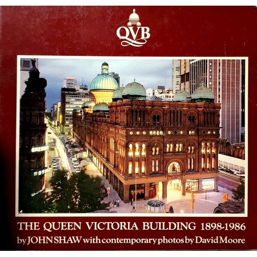 The Queen Victoria Building 1898-1986
