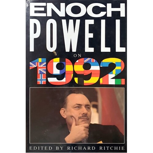Enoch Powell On 1992