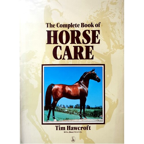 The Complete Book Of Horse Care