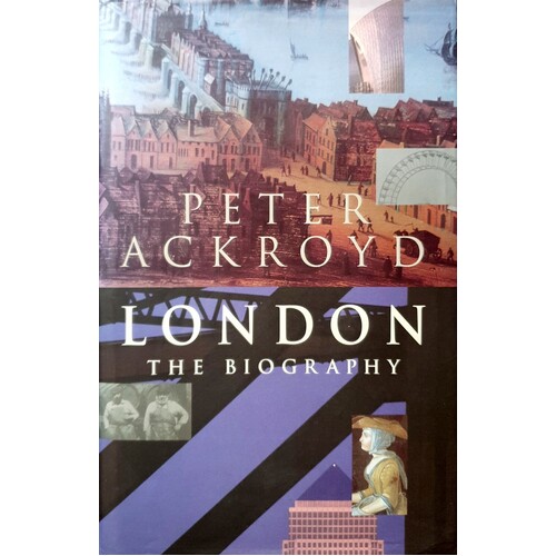 London. The Biography