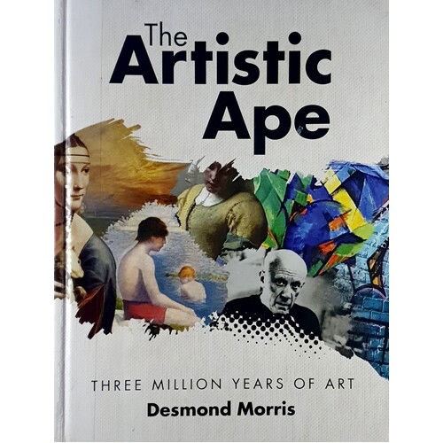 The Artistic Ape. Three Million Years Of Art