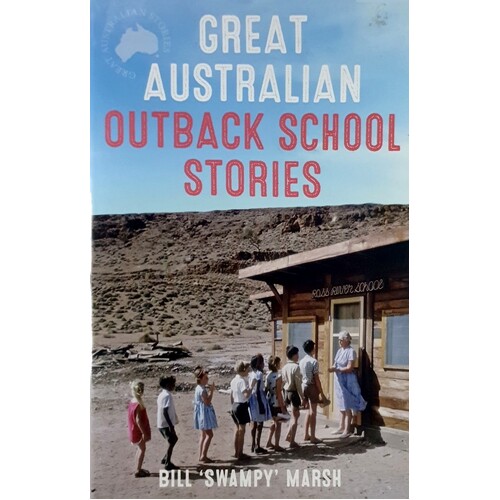 Great Australian Outback School Stories