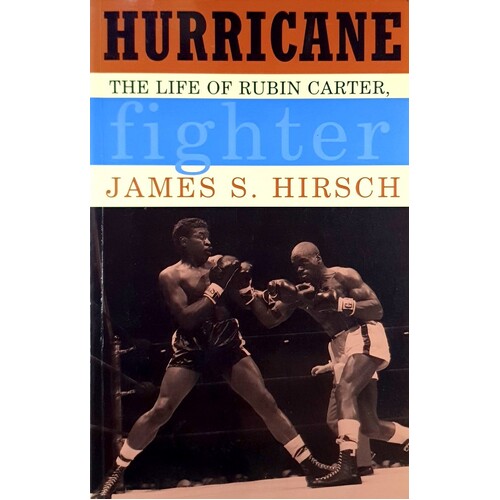 Hurricane. The Life Of Rubin Carter, Fighter