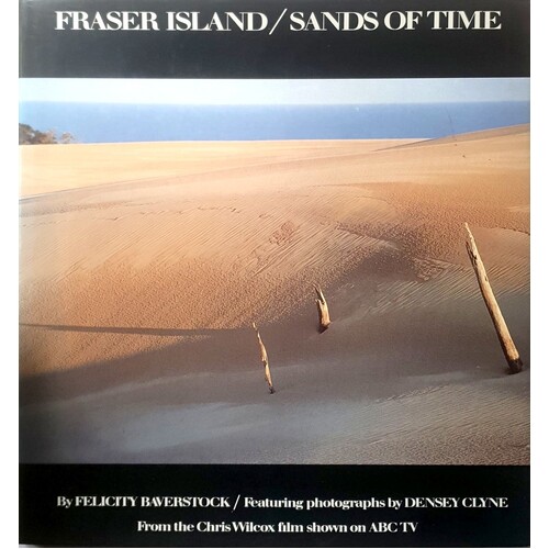 Fraser Island, Sands Of Time