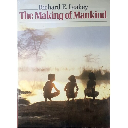 The Making Of Mankind