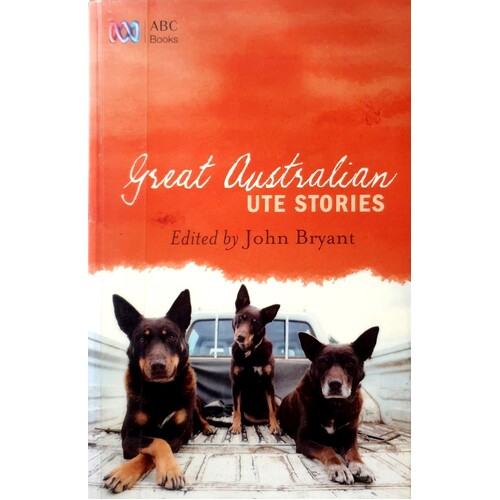 Great Australian Ute Stories