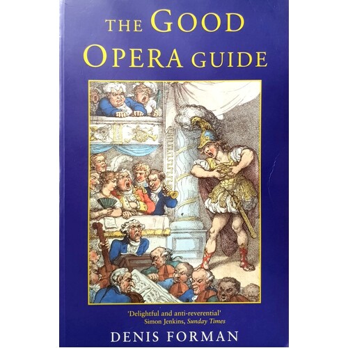 The Good Opera Guide. The Soul Of London