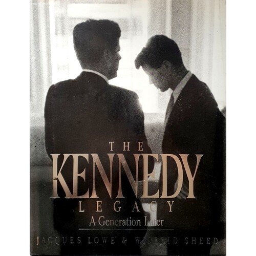 The Kennedy Legacy