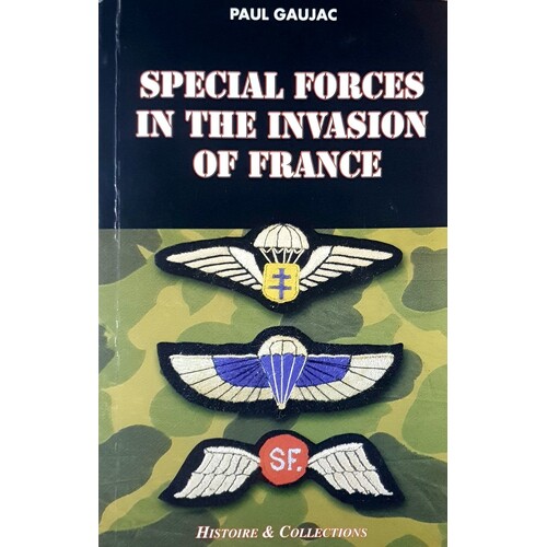 Special Forces In The Invasion Of France
