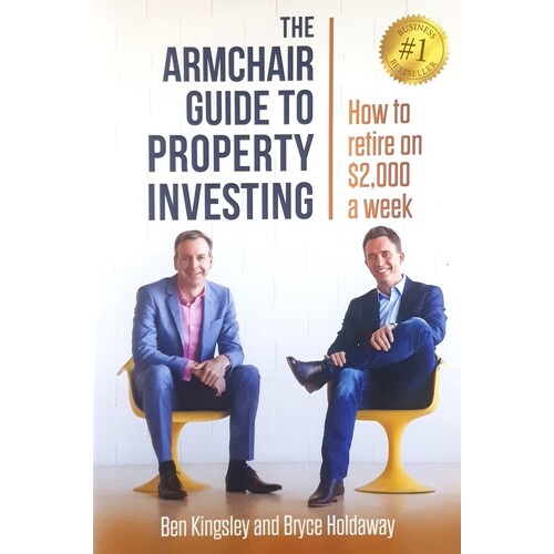 The Armchair Guide to Property Investing