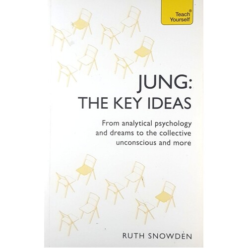 Jung. The Key Ideas