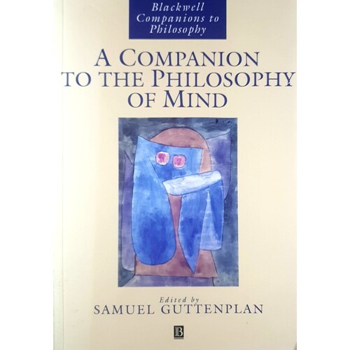 A Companion To The Philosophy Of Mind