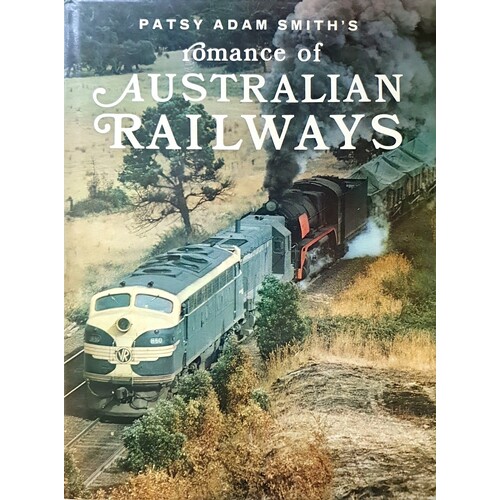 Romance Of Australian Railways