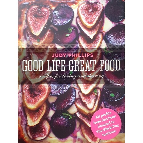Good Life Great Food