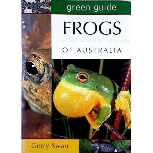 Green Guide. Frogs Of Australia