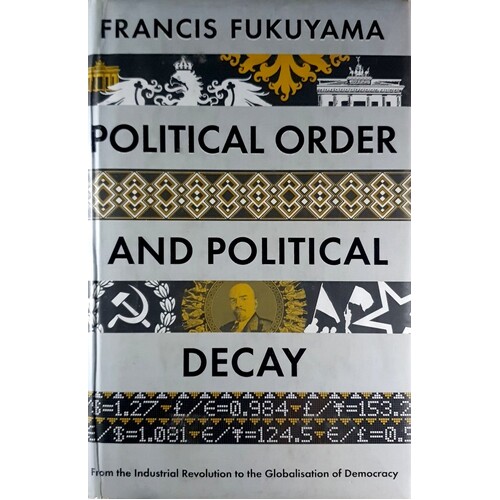 Political Order And Political Decay