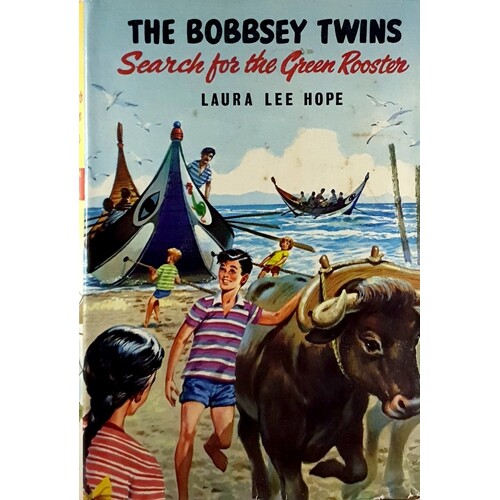 The Bobbsey Twins. Search For The Green Rooster