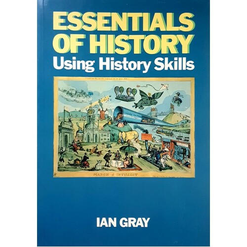 Essentials Of History. Using History Skills