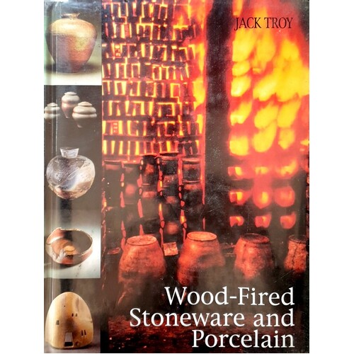 Wood-Fired Stoneware And Porcelain