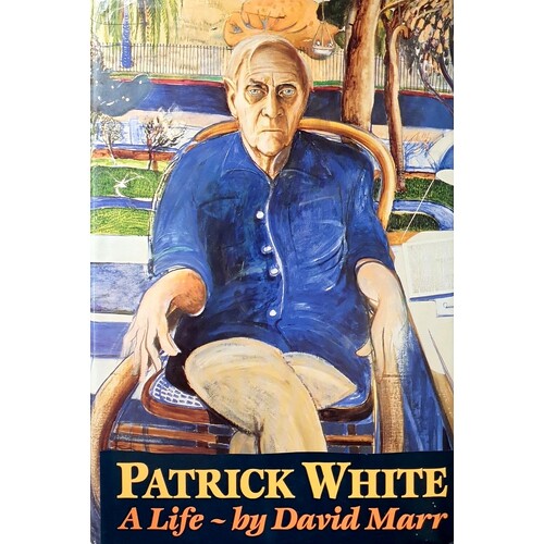 Patrick White. A Life