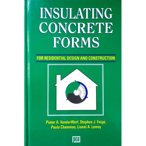 Insulating Concrete Forms For Residential Design And Construction