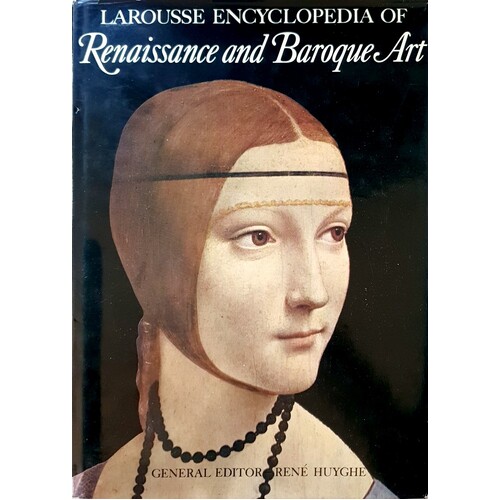 Larousse Encyclopedia Of Renaissance And Baroque Art