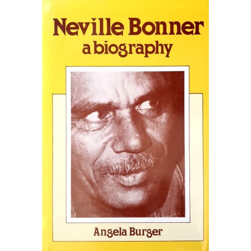 Neville Bonner. A Biography