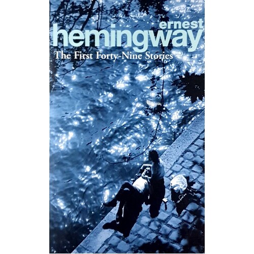 The First Forty-Nine Stories