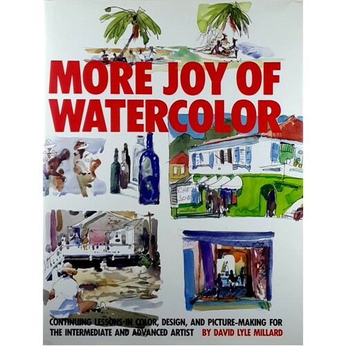 More Joy Of Watercolour