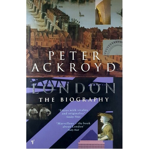 London. The Biography