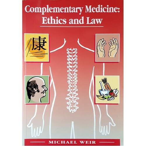 Complementary Medicine. Ethics and Law