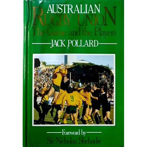 Australian Rugby Union. The Game And The Players