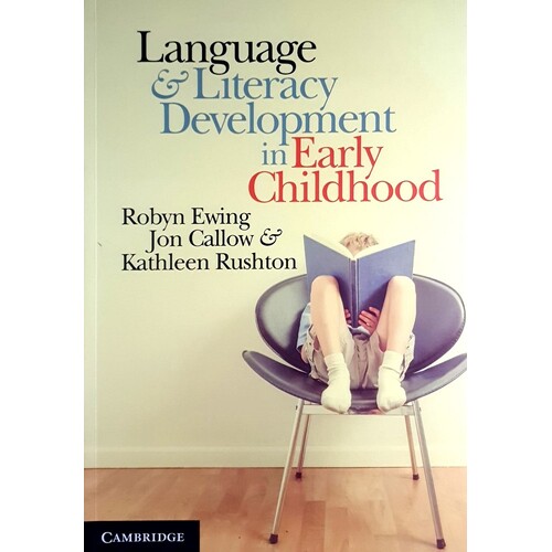 Language And Literacy Development In Early Childhood