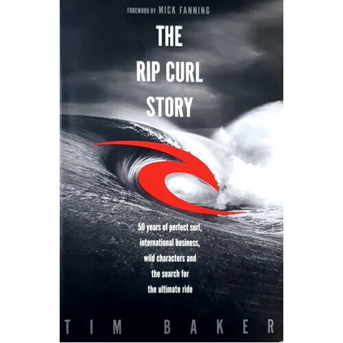 The Rip Curl Story