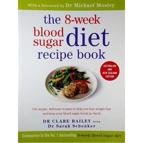 The 8 Week Blood Sugar Diet Recipe Book