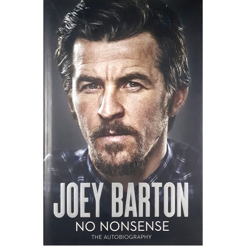 No Nonsense. The Autobiography