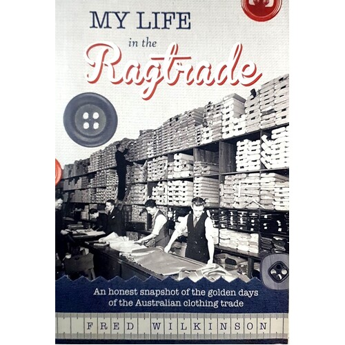 My Life In The Ragtrade