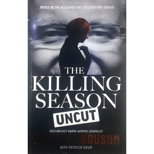 The Killing Season Uncut