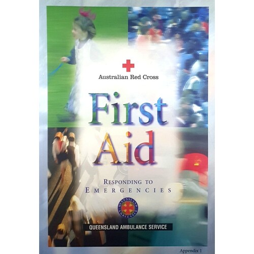 First Aid. Responding To Emergencies