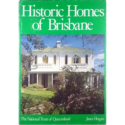 Historic Homes Of Brisbane