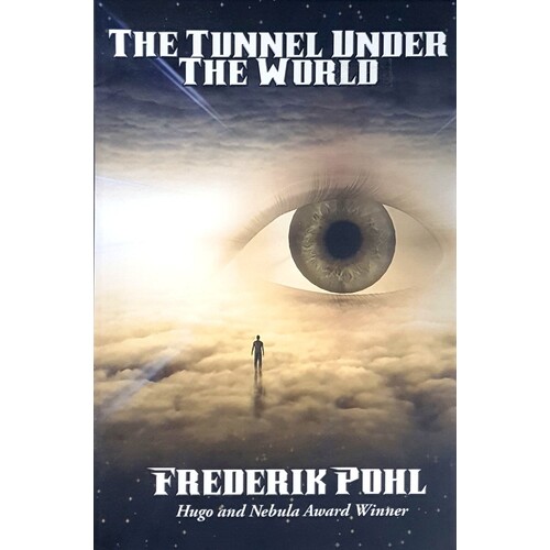 The Tunnel Under The World