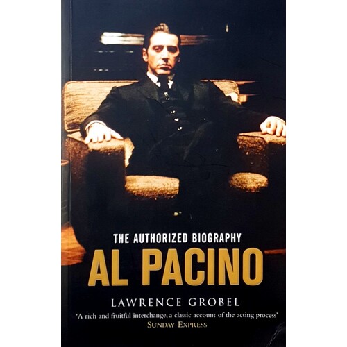 Al Pacino. The Authorized Biography