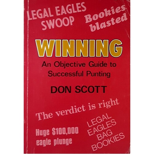 Winning. An Objective Guide To Successful Punting