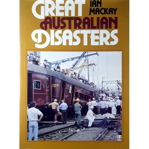 Great Australian Disasters